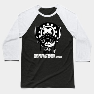 The Revolutionary Army of the Infant Jesus Baseball T-Shirt